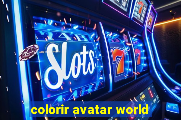 colorir avatar world